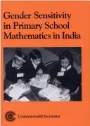 Cover of: Gender sensitivity in primary school mathematics in India