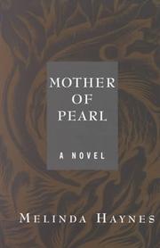 Cover of: Mother of pearl by Melinda Haynes