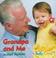 Cover of: Grandpa and me