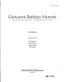 Cover of: Giovanni Battista Moroni: Renaissance Portraitist