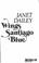 Cover of: Silver wings, Santiago blue