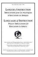 Cover of: Langues d'instruction by Groupe de travail sur la recherche en éducation et l'analyse des politiques, Association pour le développement de l'éducation en Afrique = Languages of instruction : policy implications for education in Africa / Working Group on Educational Research and Policy Analysis, Association for the Development of Education in Africa.