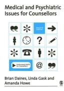 Cover of: Medical and psychiatric issues for counsellors