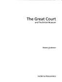 Cover of: The Great Court: and the British Museum
