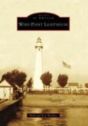 Cover of: Wind Point Lighthouse by Barb Wardius