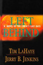 Cover of: Left behind: a novel of the Earth's last days