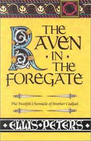 Cover of: The raven in the foregate by Edith Pargeter