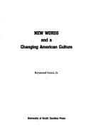 Cover of: New words and a changing American culture by Raymond Gozzi