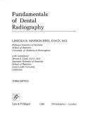 Cover of: Fundamentals of dental radiography by Lincoln R. Manson-Hing, Lincoln R. Manson-Hing