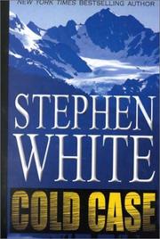 Cover of: Cold case by Stephen White