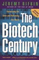Cover of: The biotech century by Jeremy Rifkin