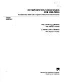 Cover of: Interviewing Strategies for Helpers by William H. Cormier, L. Sherilyn Cormier, William H. Cormier, L. Sherilyn Cormier