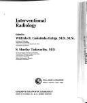 Cover of: Interventional radiology