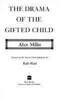 Cover of: The drama of the gifted child