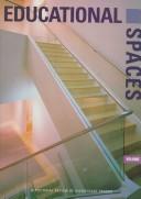 Cover of: Educational Spaces: A Pictorial Review of Significant Spaces (International Spaces Series)