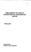 Cover of: Treatment of adult survivors of childhood abuse