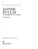 Cover of: Hands in clay by Charlotte F. Speight, SPEIGHT, Charlotte Speight, John Toki, Charlotte F. Speight