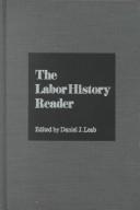 Cover of: The Labor history reader