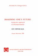 Cover of: Imagining one's future by Cáit O'Dwyer