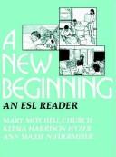 Cover of: A new beginning by Mary Mitchell Church