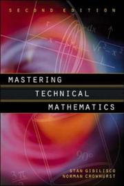 Cover of: Mastering technical mathematics by Stan Gibilisco, Stan Gibilisco