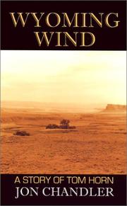 Cover of: Wyoming wind by Jon Chandler