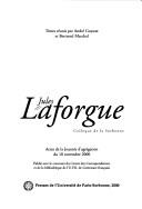 Cover of: Jules Laforgue by textes réunis par André Guyaux et Bertrand Marchal.