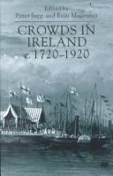 Cover of: Crowds in Ireland, c. 1720-1920
