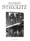 Cover of: Alfred Stieglitz by Eva Weber