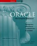 Cover of: Oracle Complete Reference Ver 7.2 (Oracle Series) by George Koch, Kevin Loney