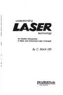 Cover of: Understanding laser technology | C. Breck Hitz
