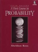 Cover of: A first course in probability by Sheldon M. Ross