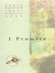 Cover of: I Promise (Christy and Todd: The College Years #3) by Robin Jones Gunn
