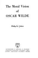 Cover of moral vision of Oscar Wilde, The