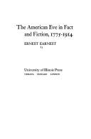 Cover of: The American Eve in fact and fiction, 1775-1914