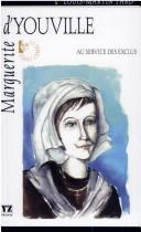 Cover of: Marguerite d'Youville: au service des exclus