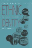 Cover of: Ethnic identity by Richard D. Alba, Richard D. Alba