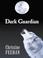 Cover of: Dark guardian