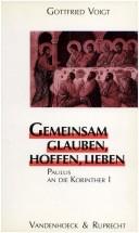 Cover of: Gemeinsam glauben, hoffen, lieben by Gottfried Voigt