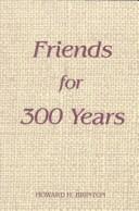Cover of: Friends for 350 Years by Brinton, Howard Haines, Margaret Hope Bacon