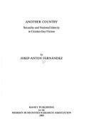 Cover of: Another Country: Sexuality and National Identity in Catalan Gay Fiction (MHRA Texts & Dissertations) (Mhra Texts and Dissertations)