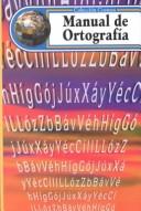Cover of: Manual de ortografia