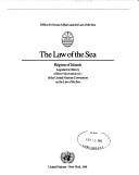 Cover of: The Law of the sea.: legislative history of Part VIII (Article 121) of the United Nations Convention on the Law of the Sea
