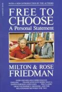 Cover of: Free to choose | Milton Friedman