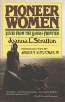 Pioneer women by Joanna L. Stratton