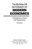 Cover of: The McGraw-Hill dictionary of modern economics | 