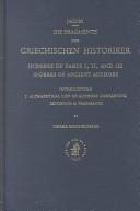 Cover of: Index to Fragmente Der Griechischen Historiker Introduction. I: Alphabetical List of Authors Conserving Testimonia and Fragments