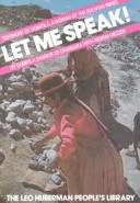 Cover of: Let me speak!: Testimony of Domitila, a woman of the Bolivian mines