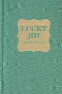 Cover of: Lucky Jim by Kingsley Amis