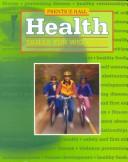 Cover of: Health by Kathy Teer Crumpler, Prothrow-Stith, B. E. Pruitt